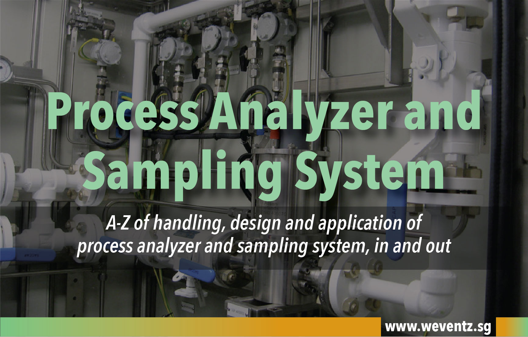 Process Analyzer and Sampling System (11 - 14 September 2023) - WEventz